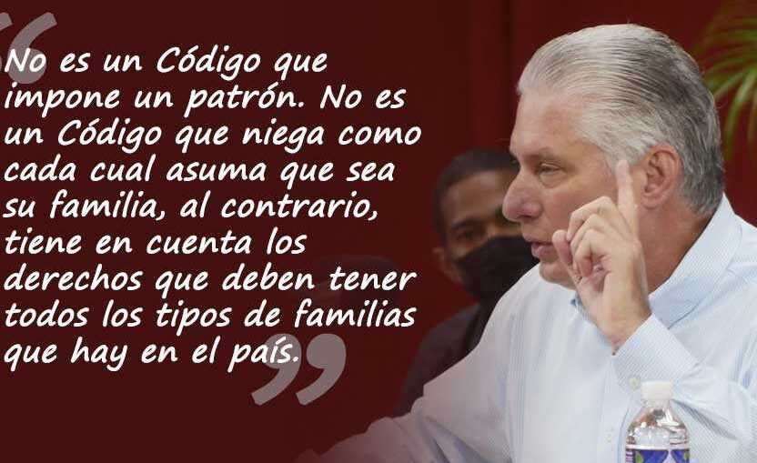 Díaz-Canel calificó de emancipador el Código de las Familias que desde hoy es objeto de consulta popular en Cuba. (Foto: Radio Rebelde)