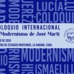 Sesionará en Cuba Coloquio Internacional “El Modernismo de José Martí”